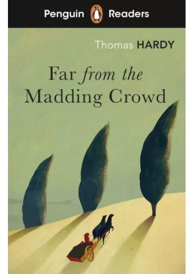 Penguin Readers Level 5: Far from the Madding Crowd