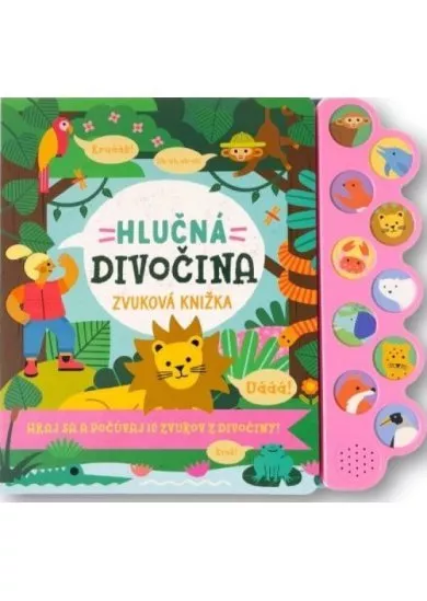 Hlučná divočina - zvuková knižka