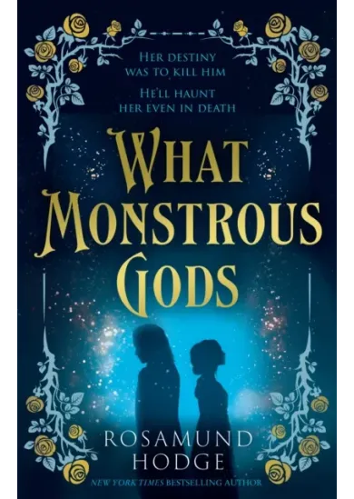 What Monstrous Gods