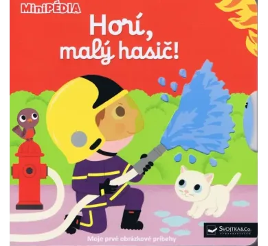 MiniPÉDIA - Horí, malý hasiči!