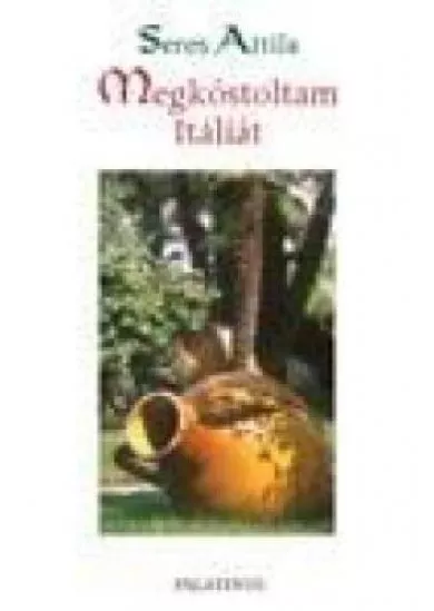 MEGKÓSTOLTAM ITÁLIÁT
