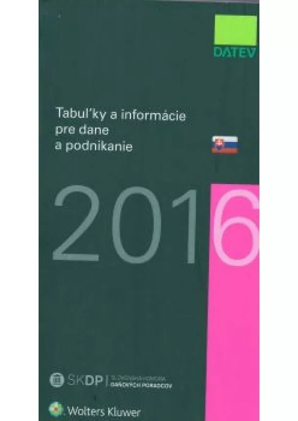Tabuľky a informace pre dane podnikanie 2016