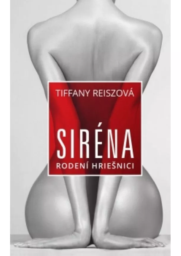 Tiffany Reiszová - Siréna – Rodení hriešnici