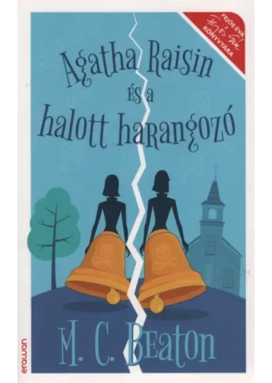 Agatha Raisin és a halott harangozó