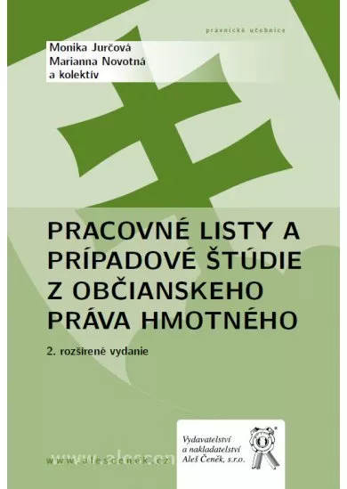 Pracovné listy a prípadové štúdie z občianskeho práva hmotného - 2.vyd.