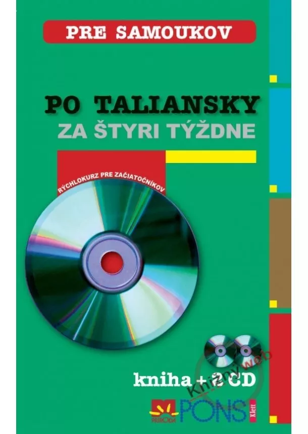 Marisa Silvestri - Po taliansky za štyri týždne (kniha + 2 CD)