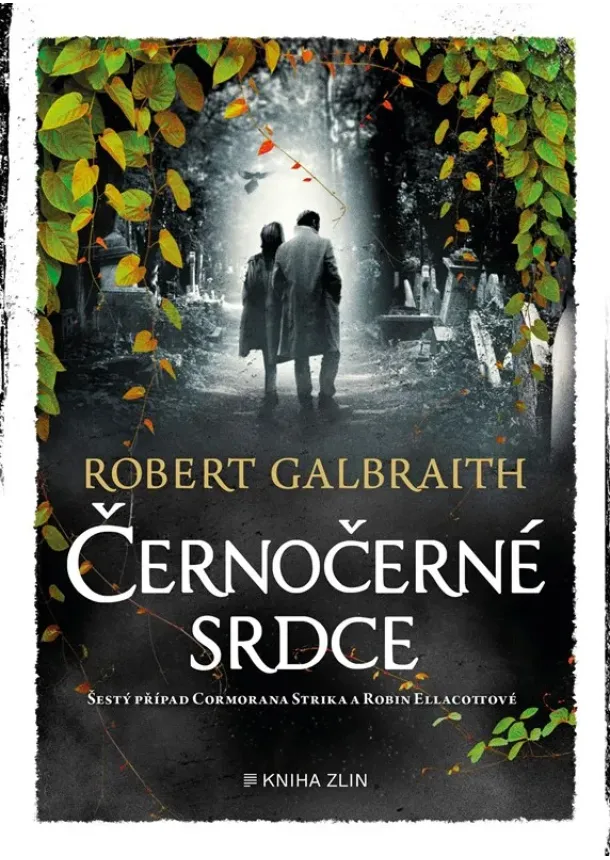 Robert Galbraith (pseudonym J. K. Rowlingové) - Černočerné srdce