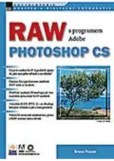 RAW s programem Adobe Photoshop CS