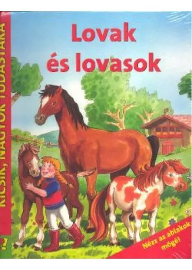 LOVAK ÉS LOVASOK