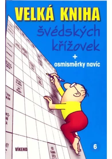 Velká kniha švédských křížovek 6. + osmisměrky navíc