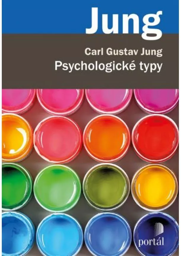 Carl Gustav Jung - Psychologické typy