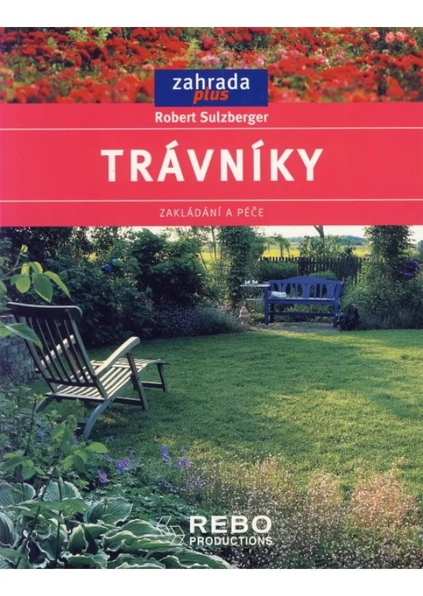 Robert Sulzberger - Trávníky