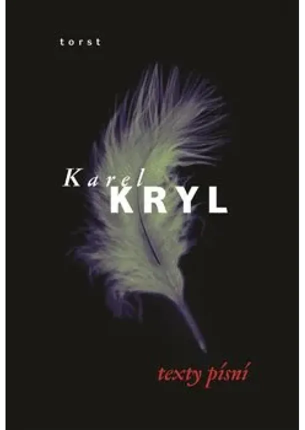 Karel Kryl - Texty písní