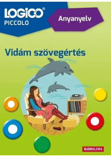 LOGICO Piccolo: Anyanyelv - Vidám szövegértés