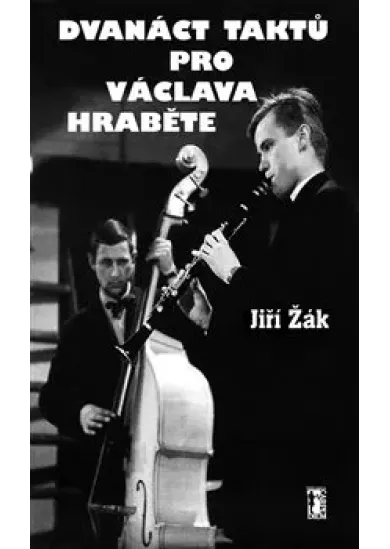 Dvanáct taktů pro Václava Hraběte