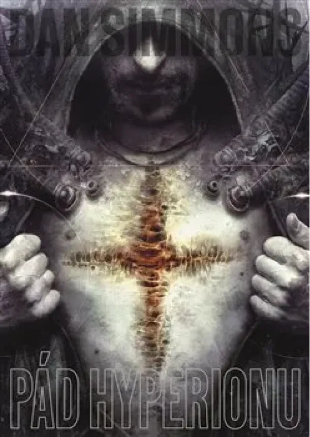 Dan Simmons - Pád Hyperionu