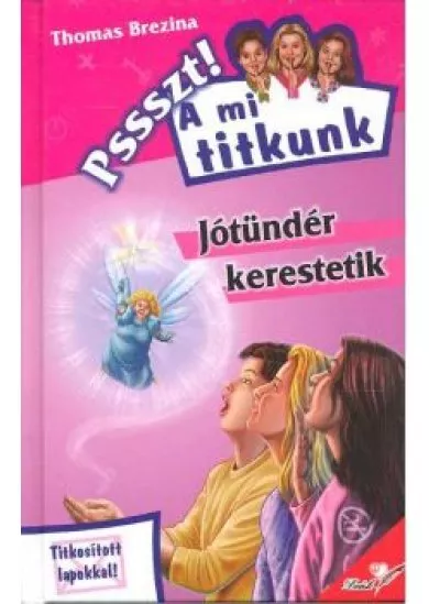 JÓTÜNDÉR KERESTETIK /PSSSZT! A MI TITKUNK 18.