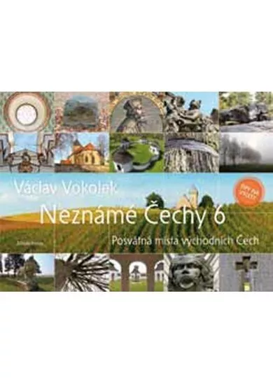 Neznámé Čechy 6