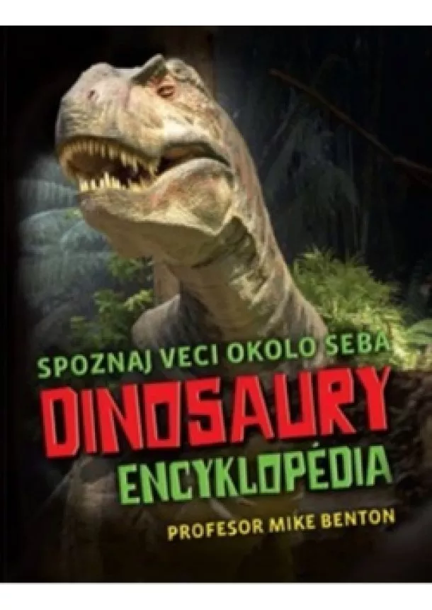 autor neuvedený - Dinosaury - encyklopédia
