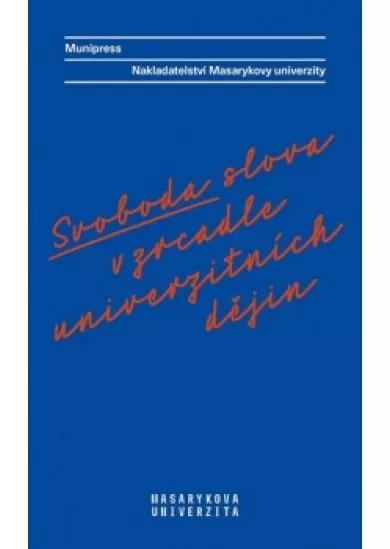 Svoboda slova v zrcadle univerzitních dě