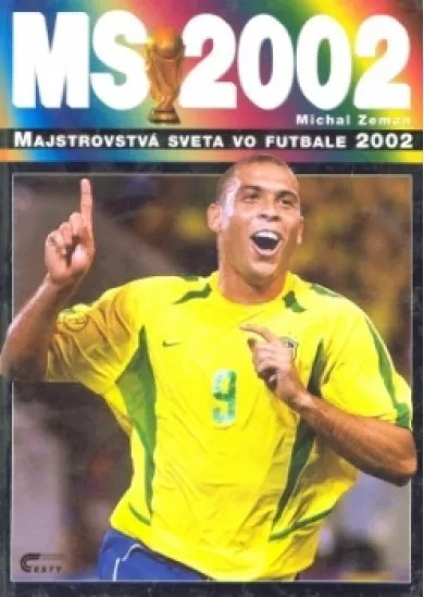 MS 2002 - Majstrovstvá sveta vo futbale 2002