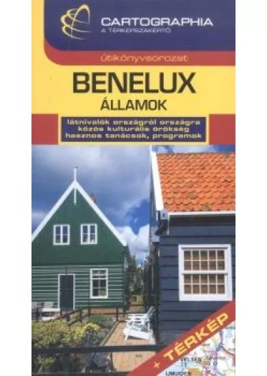BENELUX ÁLLAMOK ÚTIKÖNYV + TÉRKÉP