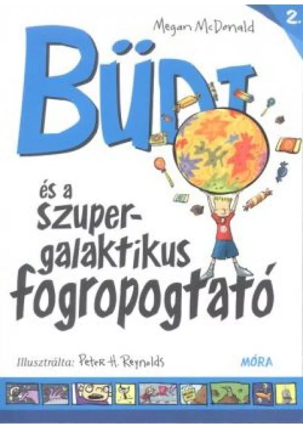 Megan Mcdonald - Büdi és a szupergalaktikus fogropogtató