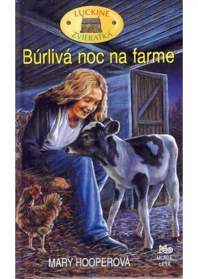 Búrlivá noc na farme - Luckine zvieratká