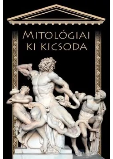 MITOLÓGIAI KI KICSODA