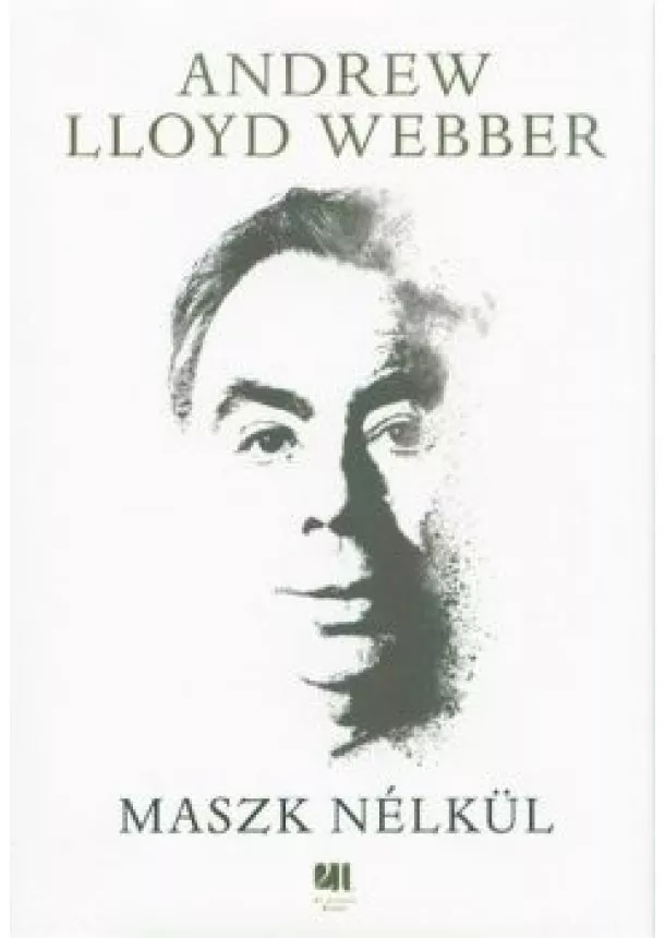 Andrew Lloyd Webber - Maszk nélkül