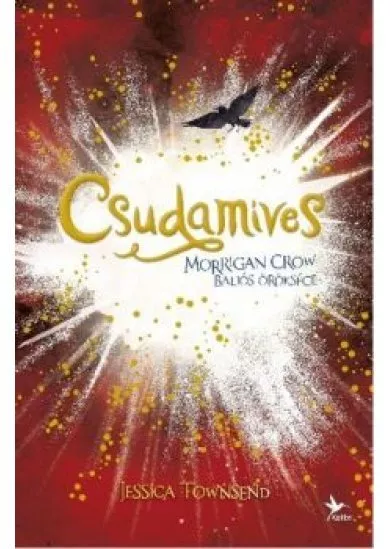 Nevermoor 2. - Csudamíves - Morrigan Crow baljós öröksége