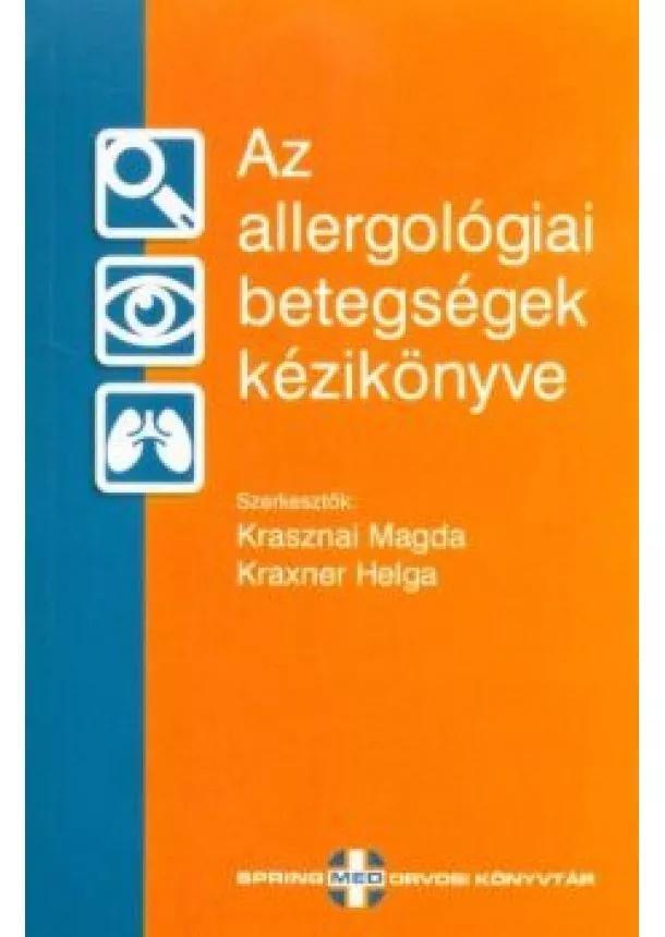 Krasznai Magda - Az allergológiai betegségek kézikönyve