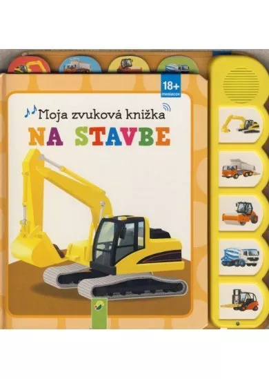 Moja zvuková knižka - Na stavbe