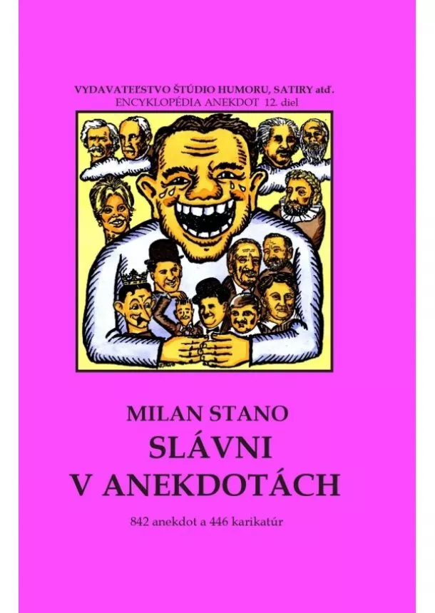 Milan Stano - Slávni v anekdotách - Encyklópedia anekdot 12. diel