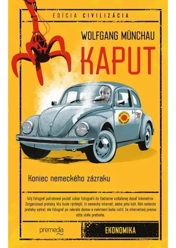 Wolfgang Münchau - Kaput - Koniec nemeckého zázraku
