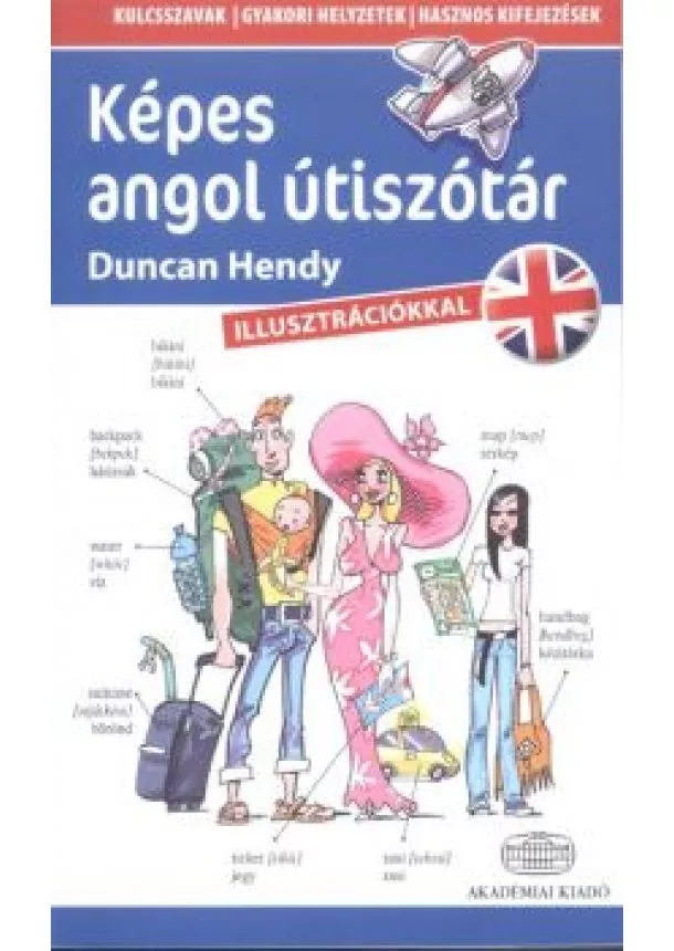 Duncan Hendy - Képes angol útiszótár