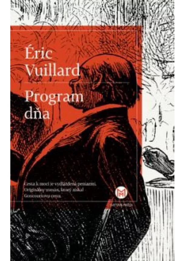 Éric Vuillard - Program dňa