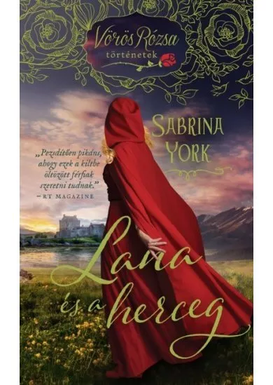 Lana és a herceg - Vörös Rózsa történetek
