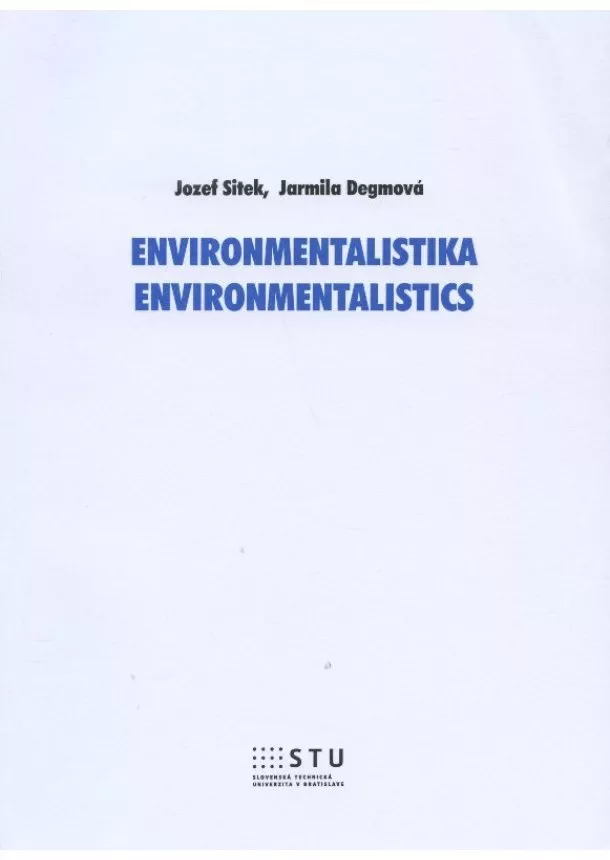 Jozef Sitek - Environmentalistika - Environmentalistics