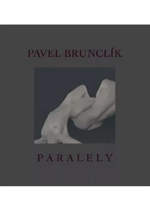Pavel Brunclík - Paralely
