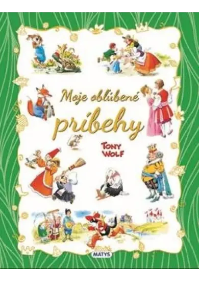 Moje obľúbené príbehy