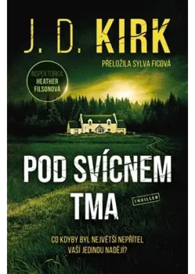 Pod svícnem tma