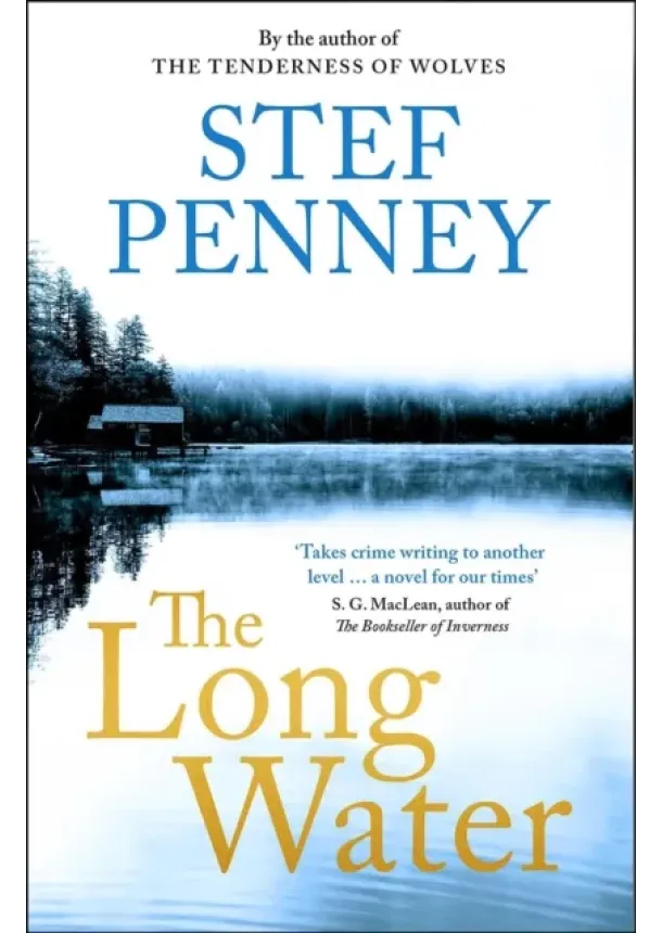 Stef Penney - The Long Water