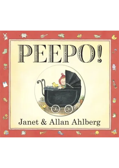 Peepo! (Board Book)