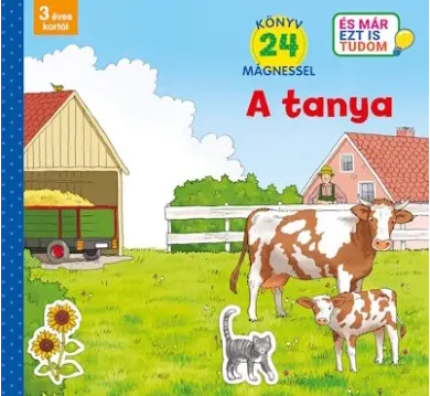 A tanya - Könyv 24 mágnessel - 3 éves kortól - És már ezt is tudom
