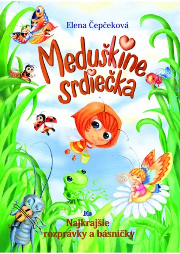 Elena Čepčeková - Meduškine srdiečka