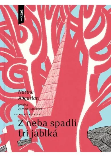 Z neba spadli tri jablká