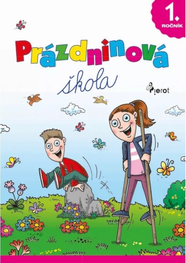 Kolektív autorov - Prázdninová škola 1. ročník