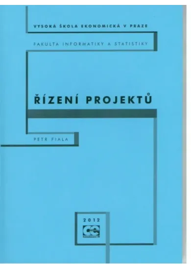Řízení projektů - 1.dotisk 2. přeprac. vydání