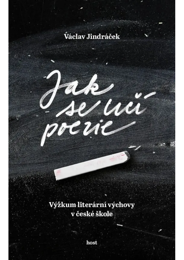 Jak se učí poezie - Výzkum literární výchovy v české škole